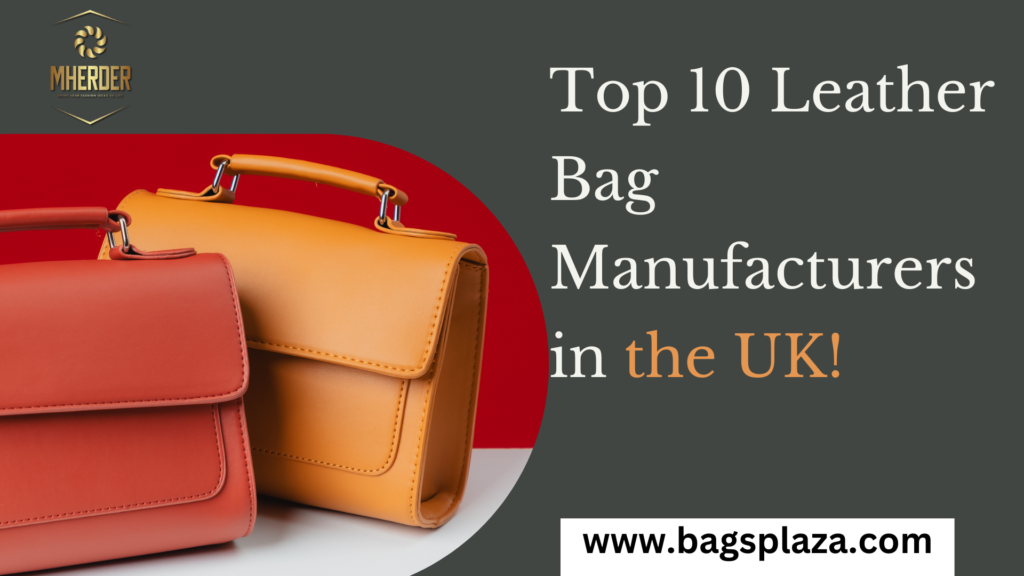 top-10-leather-bag-manufacturers-in-the-uk